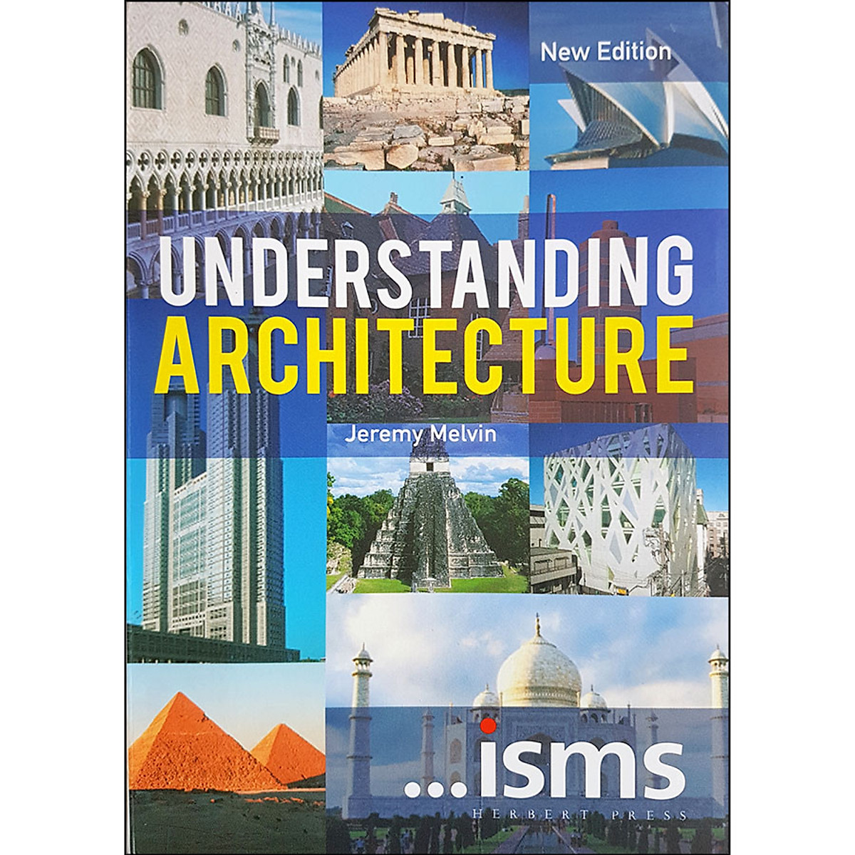 …isms : Understanding Architecture (New Edition)