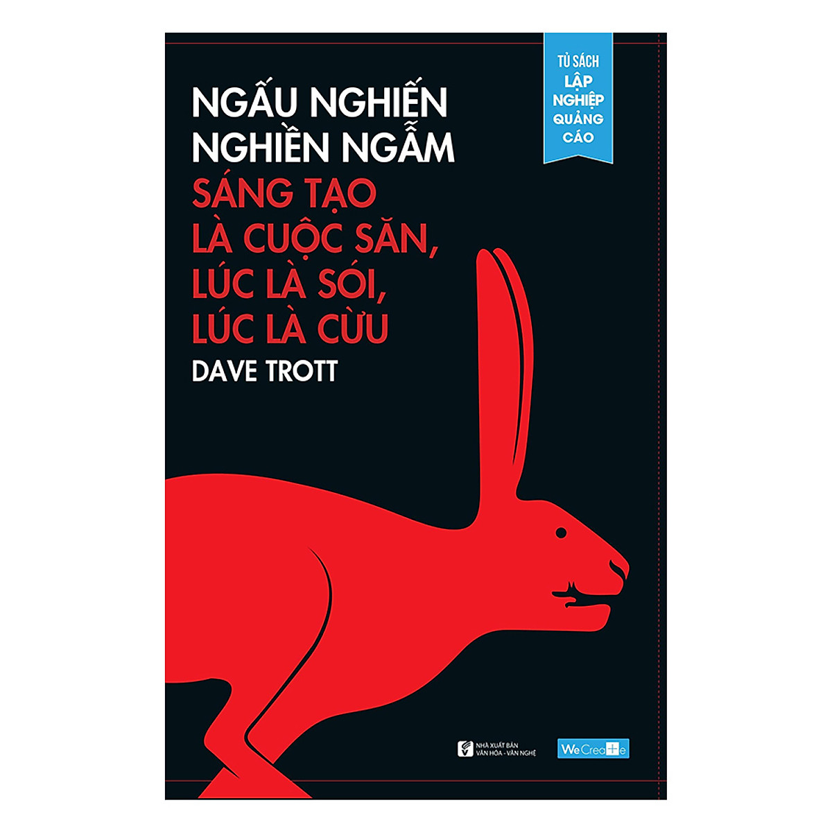 Combo Sách “Cạnh Tranh Bằng Sáng Tạo” - Dave Trott