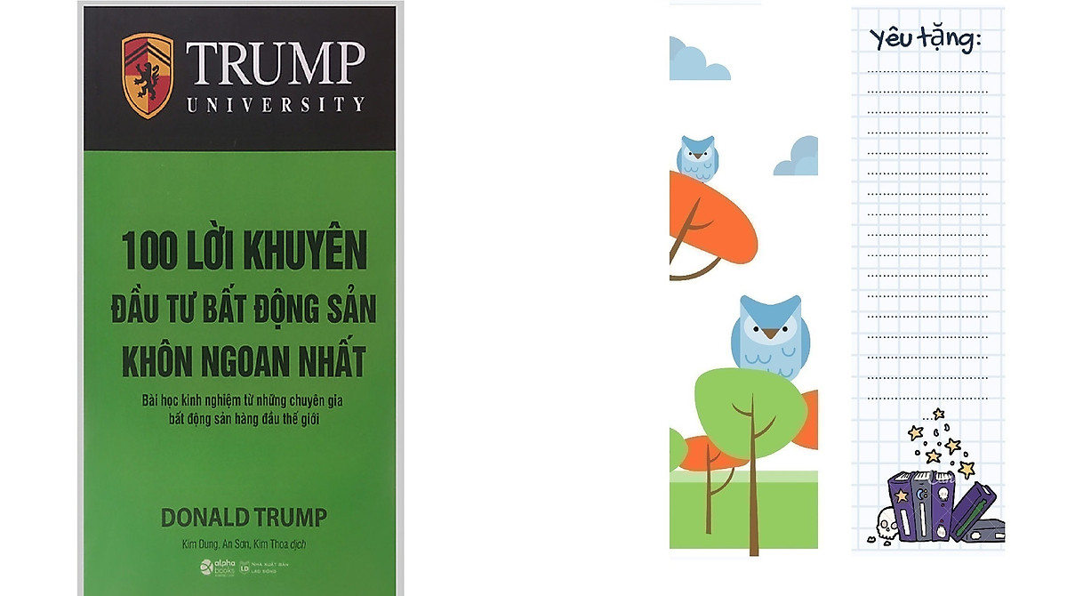 Trump University: 100 Lời Khuyên Đầu Tư Bất Động Sản Khôn Ngoan Nhất - Bài Học Kinh Nghiệm Từ Những Chuyên Gia Bất Động Sản Hàng Đầu Thế Giới - (Tặng Kèm Bookmark DQ)