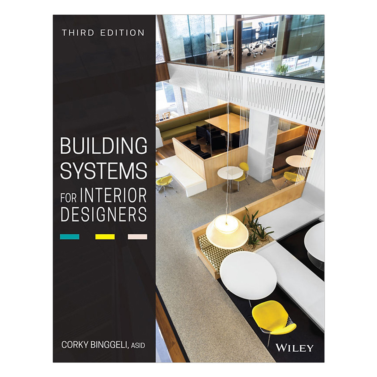 Building Systems For Interior Designers, Third Edition