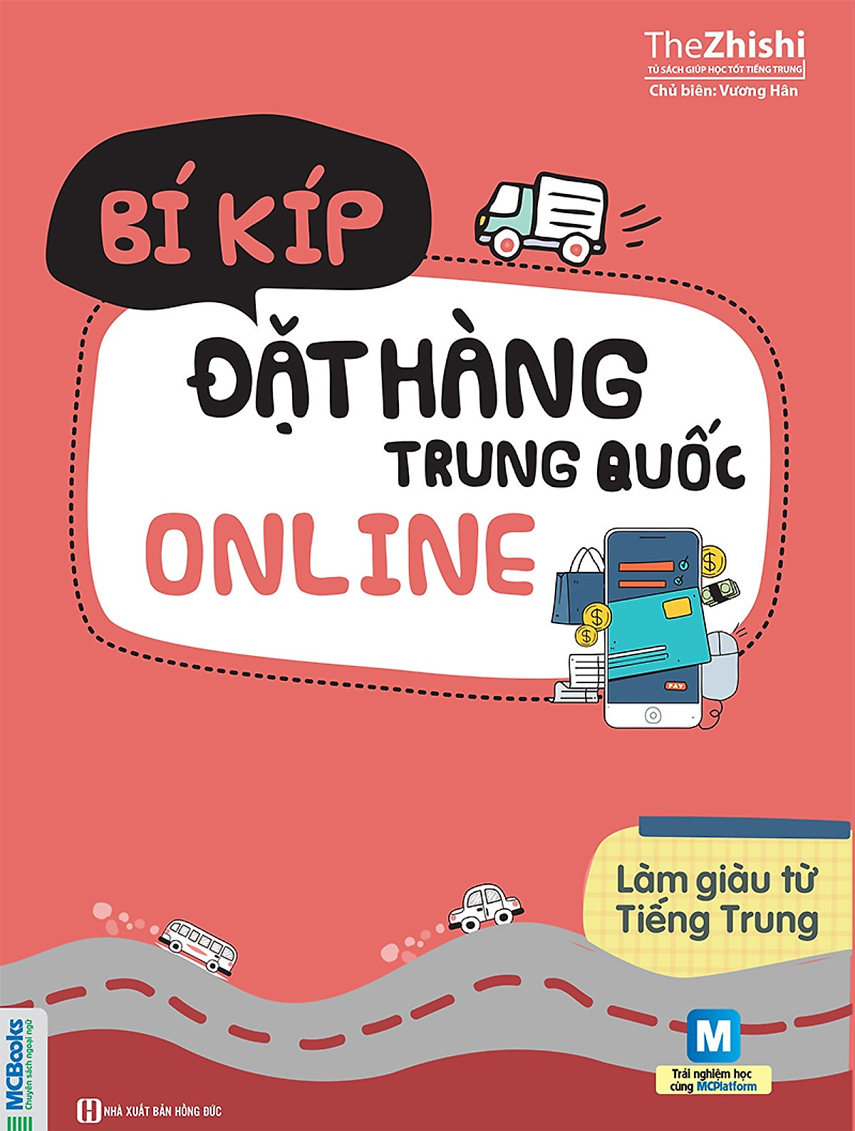 Bộ Sách Làm Giàu Từ Tiếng Trung ( Bí Kíp Đặt Hàng Trung Quốc Online + Bí Kíp Đánh Hàng Trung Quốc (tặng sổ tay mini dễ thương KZ)