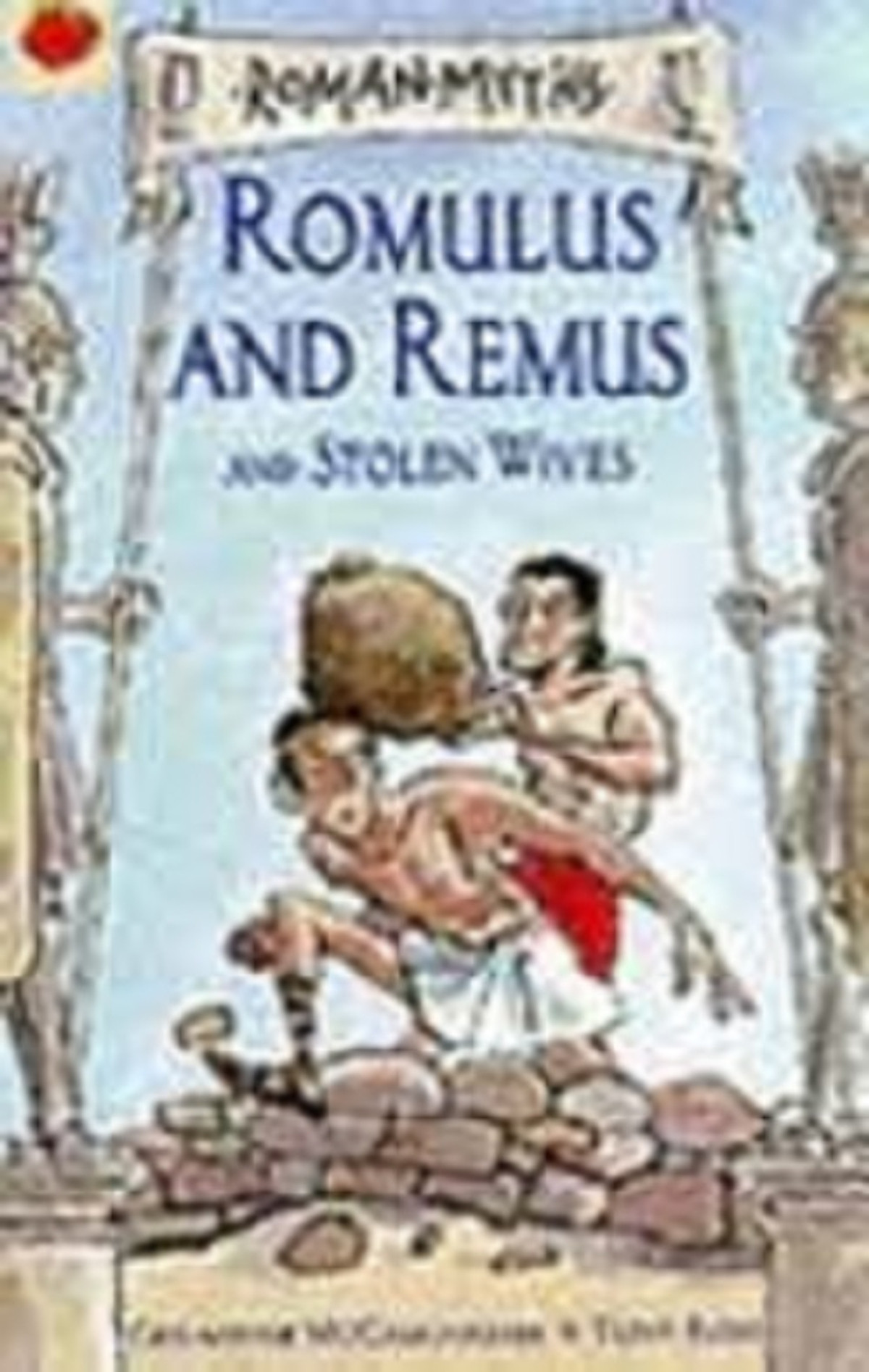 Romulus and Remus and Stolen Wives