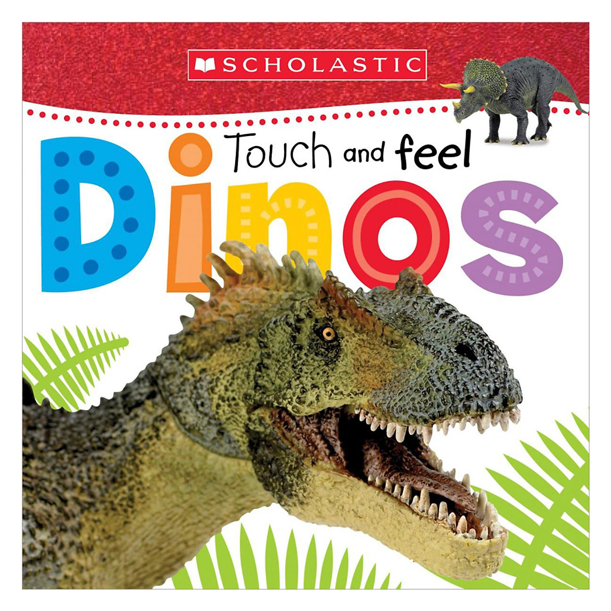 Touch And Feel Dinos