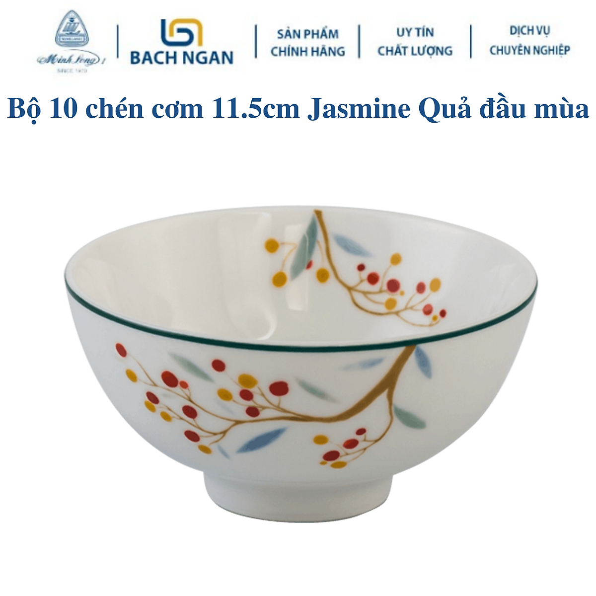 Bộ 10 Chén cơm 11.5cm Jasmine Quả đầu mùa hàng đẹp cao cấp dùng trong