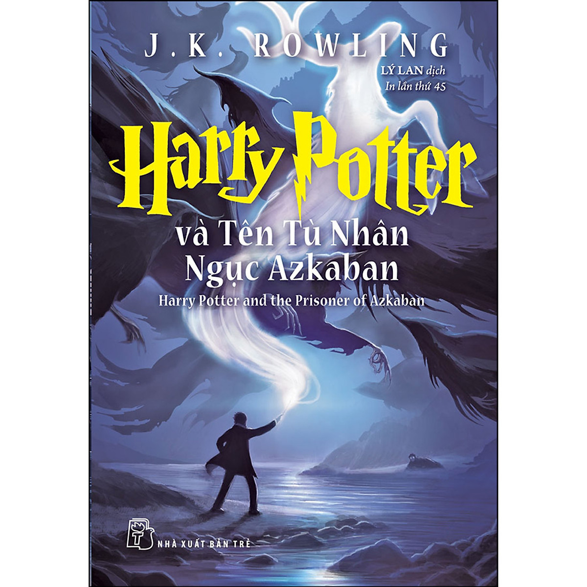 Harry Potter và tên tù nhân ngục Azkaban (Tái Bản 2022)