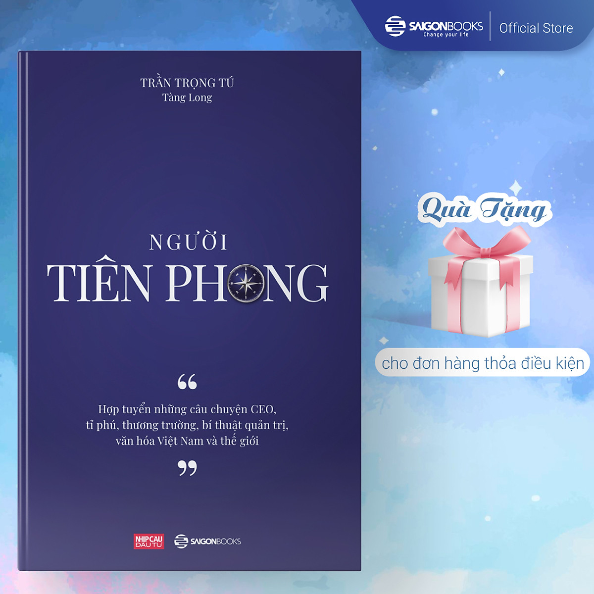 Người Tiên Phong - Tác Giả Trần Trọng Tú