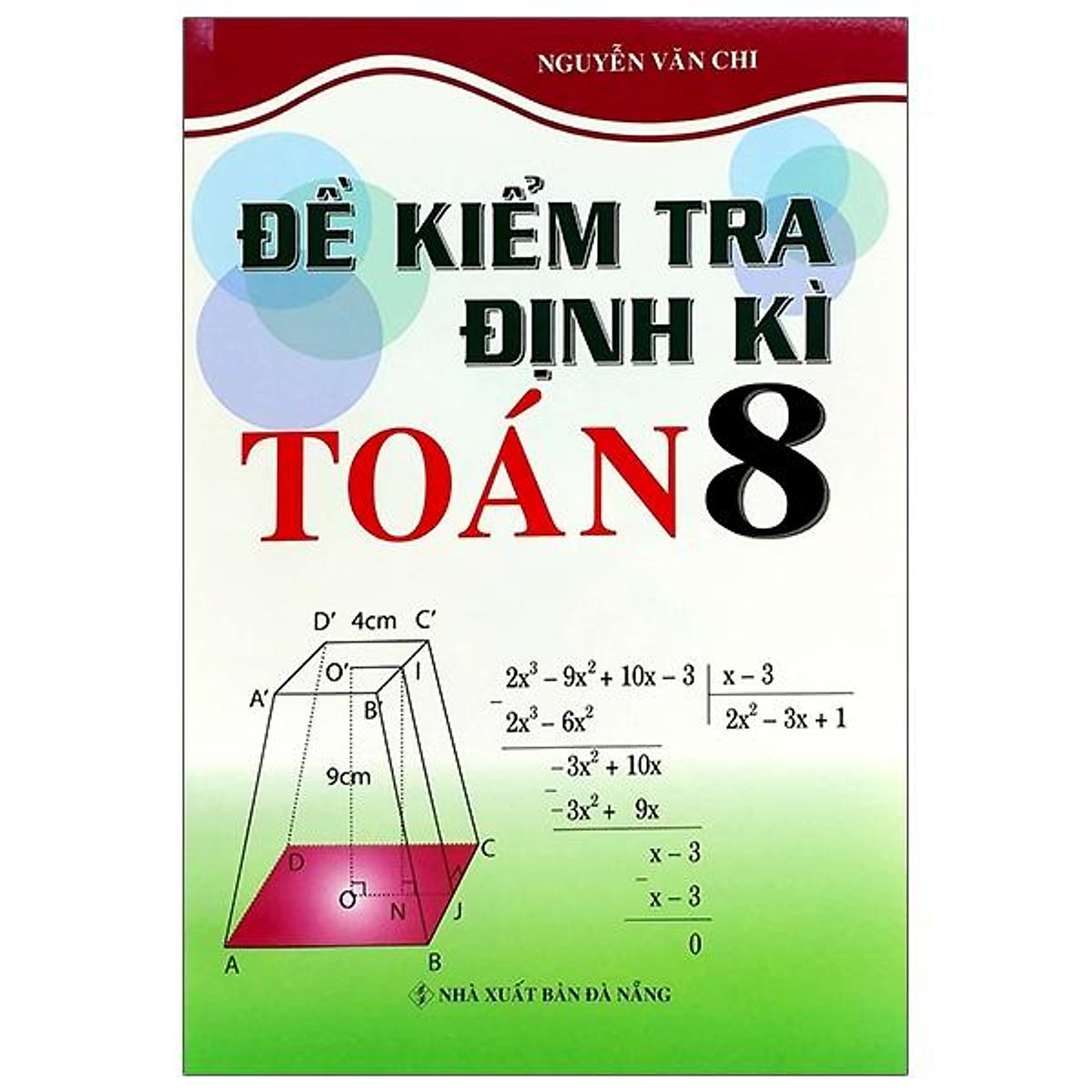 Đề Kiểm Tra Định Kì Toán 8