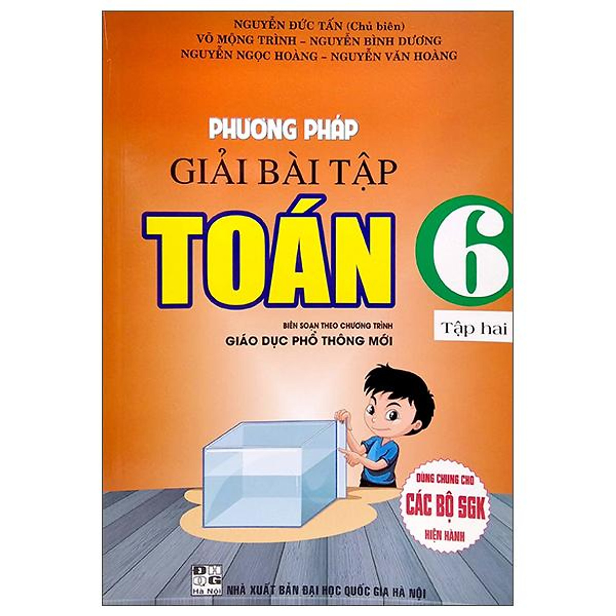 Mua Dung Chung Cho Cac Bộ Sgk Hiện Hanh Phương Phap Giải Bai Tập Toan Lớp 6 Tập 2 Tại Nha Sach Fahasa