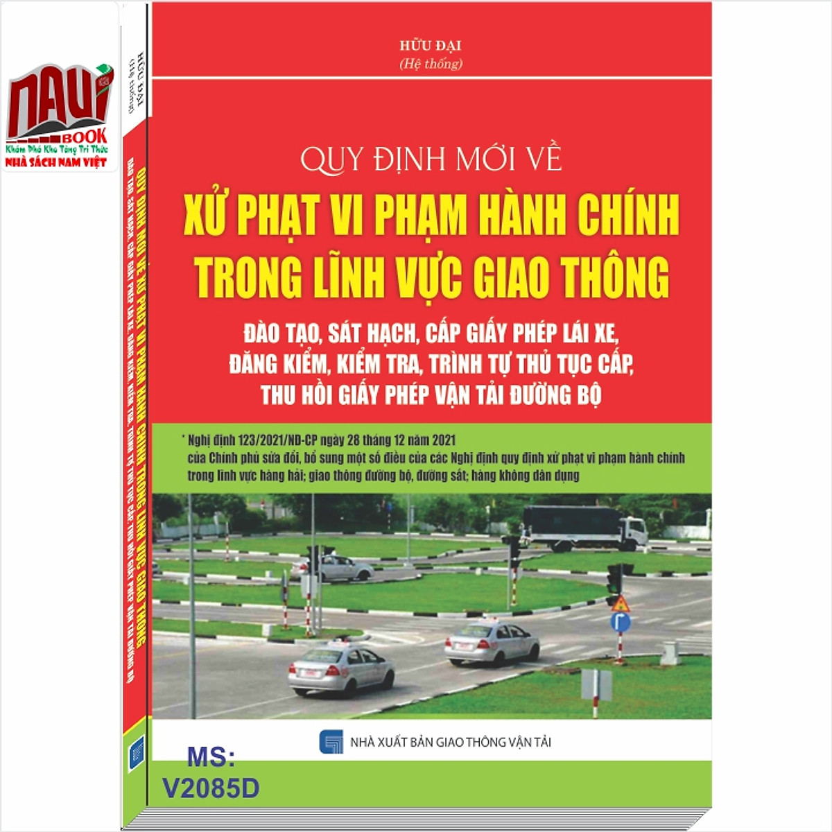 Quy Định Mới Về Xử Phạt Vi Phạm Hành Chính Trong Lĩnh Vực Giao Thông