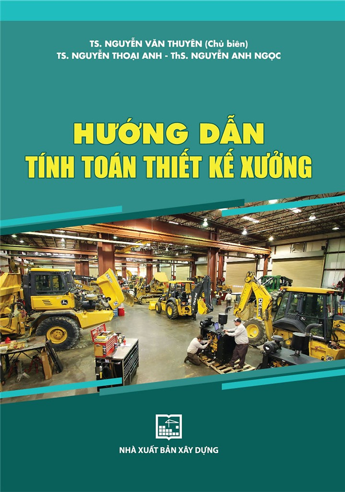 Hướng Dẫn Tính Toán Thiết Kế Xưởng