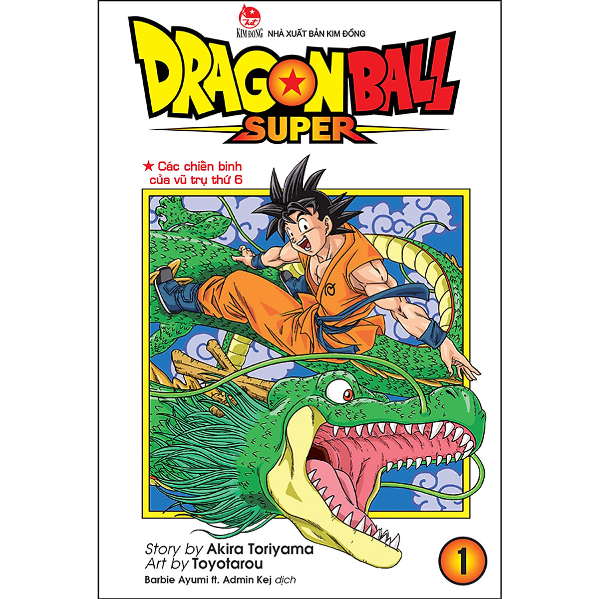 Mua Dragon Ball Super Tập 1: Các Chiến Binh Của Vũ Trụ Thứ 6 (Tái Bản 2022)  Tại Tiki Trading | Tiki