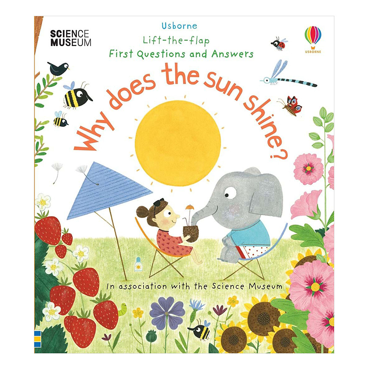 Sách tương tác tiếng Anh - Usborne Lift-The-Flap First Questions And Answers: Why Does The Sun Shine?