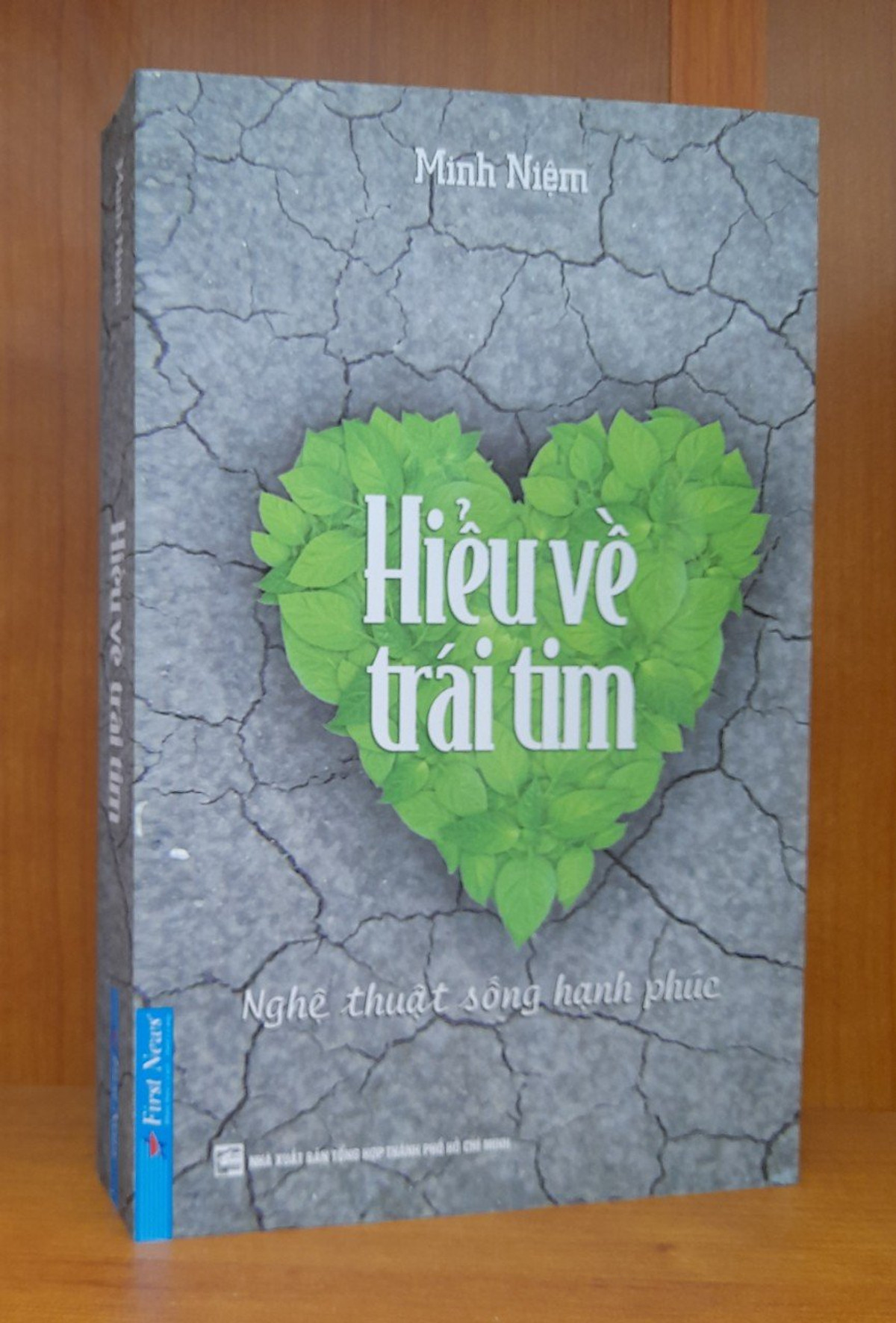 Sách - Hiểu Về Trái Tim - Nghệ Thuật Sống Hạnh Phúc - Thiền sư Minh Niệm