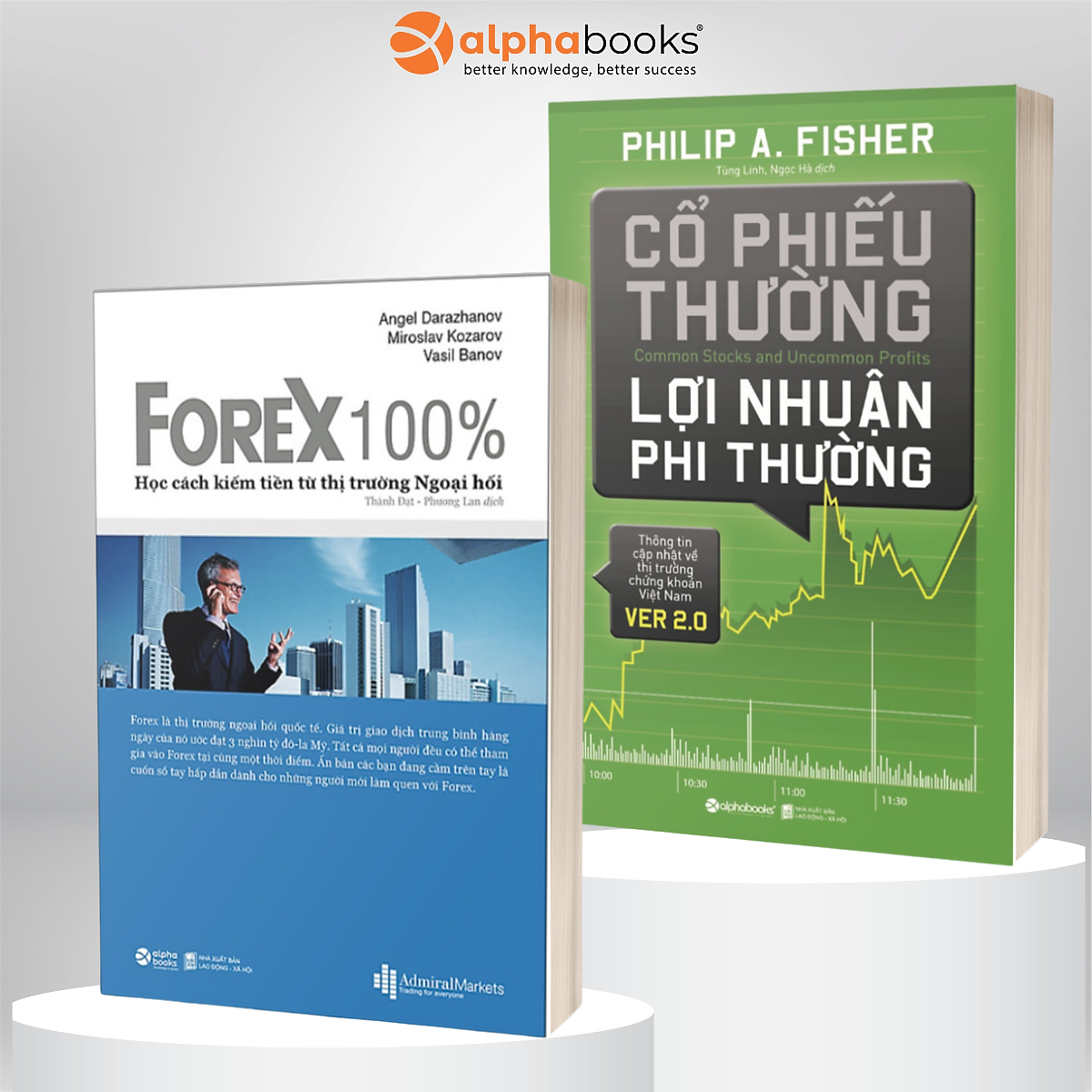 Combo Giáo Trình Đầu Tư Kinh Điển Dành Cho Các Nhà Đầu Tư Hiện Đại: FOREX 100% - Học Cách Kiếm Tiền Trên Thị Trường + Cổ Phiếu Thường Lợi Nhuận Phi Thường