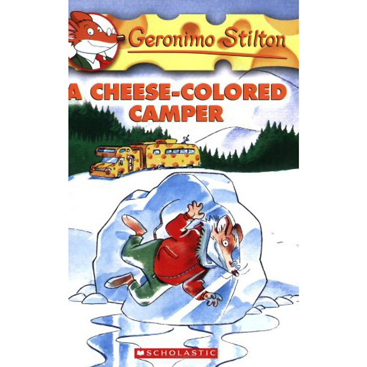 Geronimo Stilton A Cheese Colored Camper (No. 16)