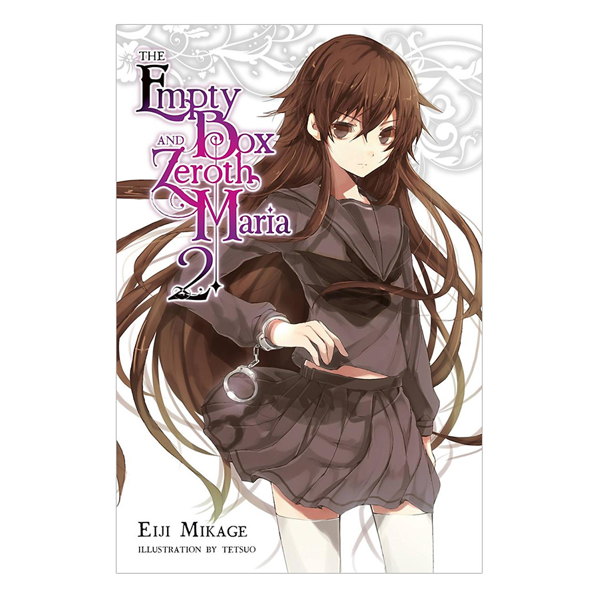 The Empty Box And Zeroth Maria, Vol.2 (Light Novel) Tiki