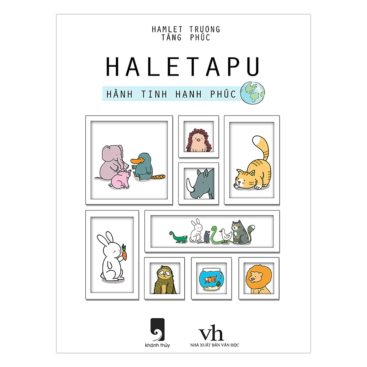 Haletapu - Hành Tinh Hạnh Phúc