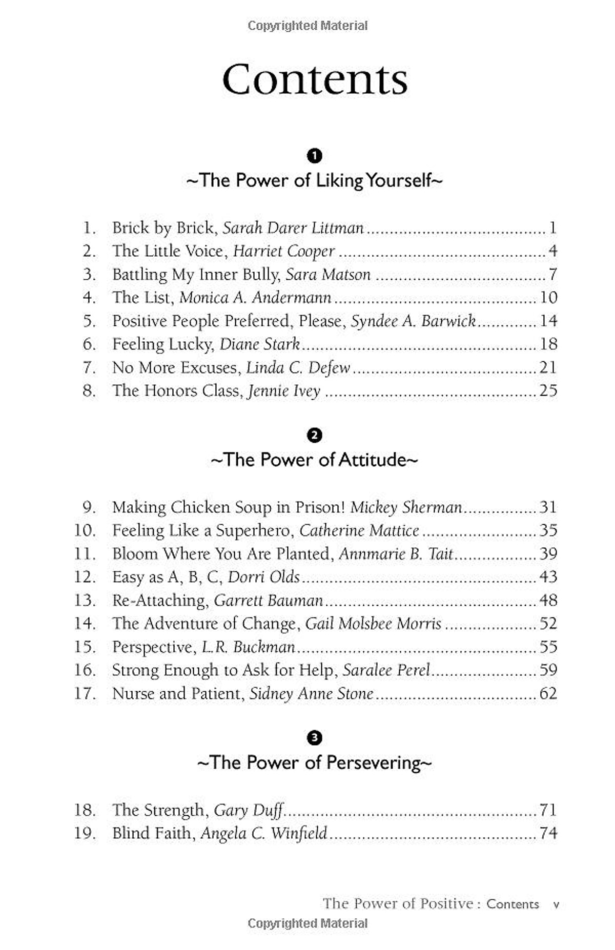 Chicken Soup For The Soul: The Power Of Positive: 101 Inspirational Stories About Changing Your Life Through Positive Thinking