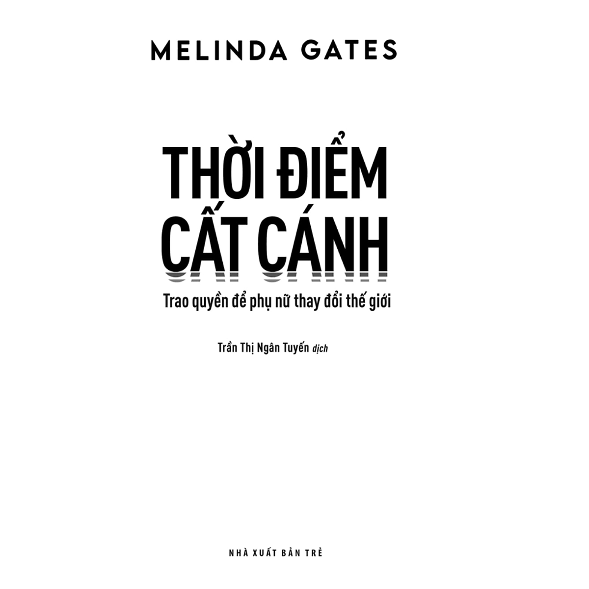 Thời Điểm Cất Cánh - Trao Quyền Để Phụ Nữ Thay Đổi Thế Giới