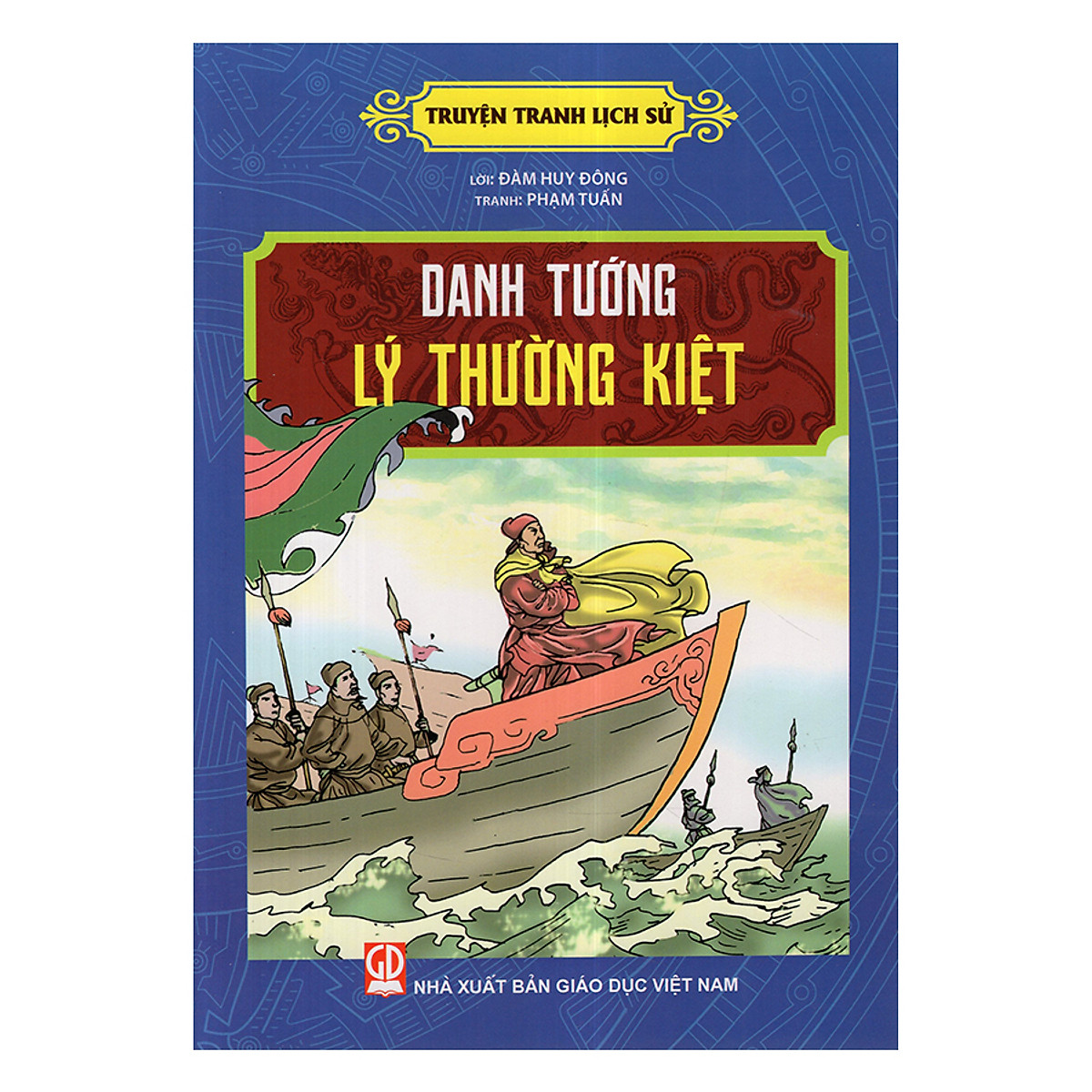 Danh Tướng Lý Thường Kiệt