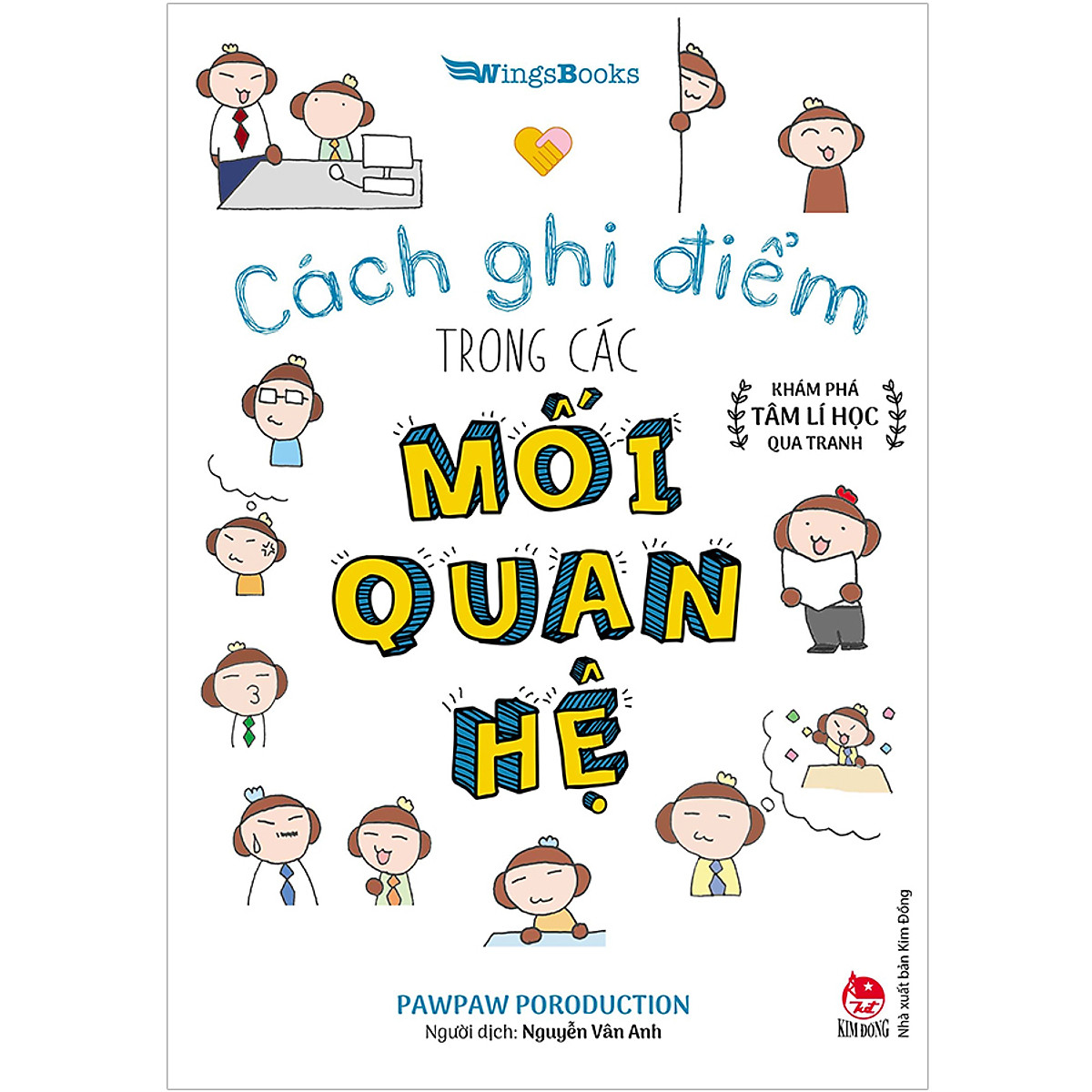 Cách Ghi Điểm Trong Các Mối Quan Hệ - Khám Phá Tâm Lí Học Qua Tranh