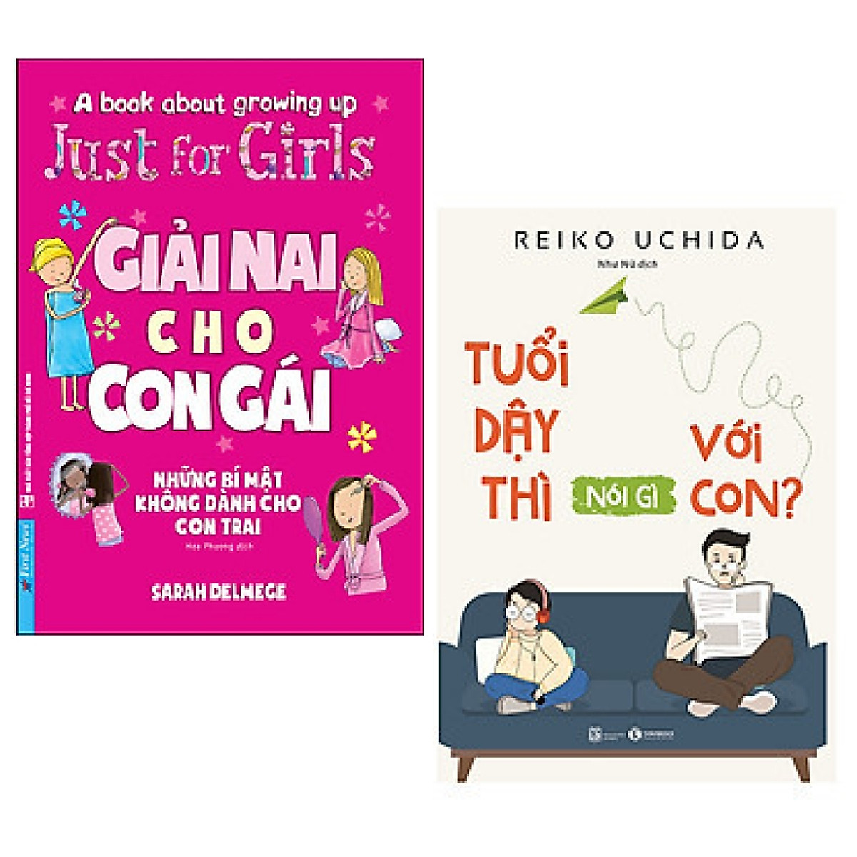 Combo 2 cuốn về giới tính: Giải Nai Cho Con Gái (Những Bí Mật Không Dành Cho Con Trai) + Tuổi Dậy Thì Nói Gì Với Con?