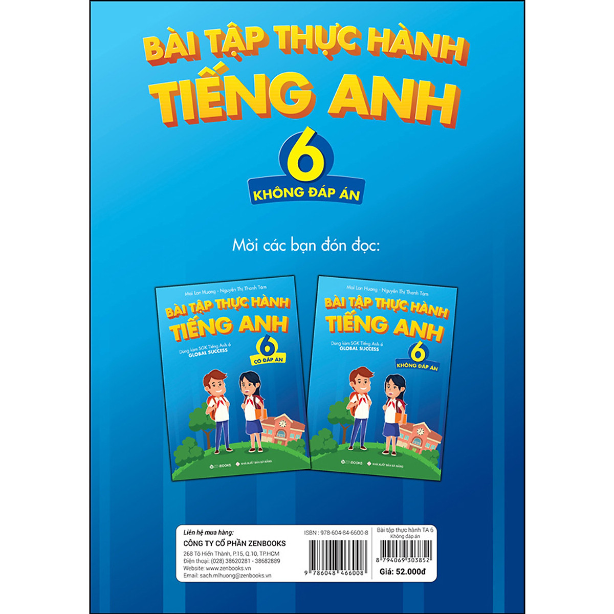 Bài tập Thực hành tiếng Anh 6 (Không đáp án) - Dùng kèm SGK TA 6 GLOBAL SUCCESS