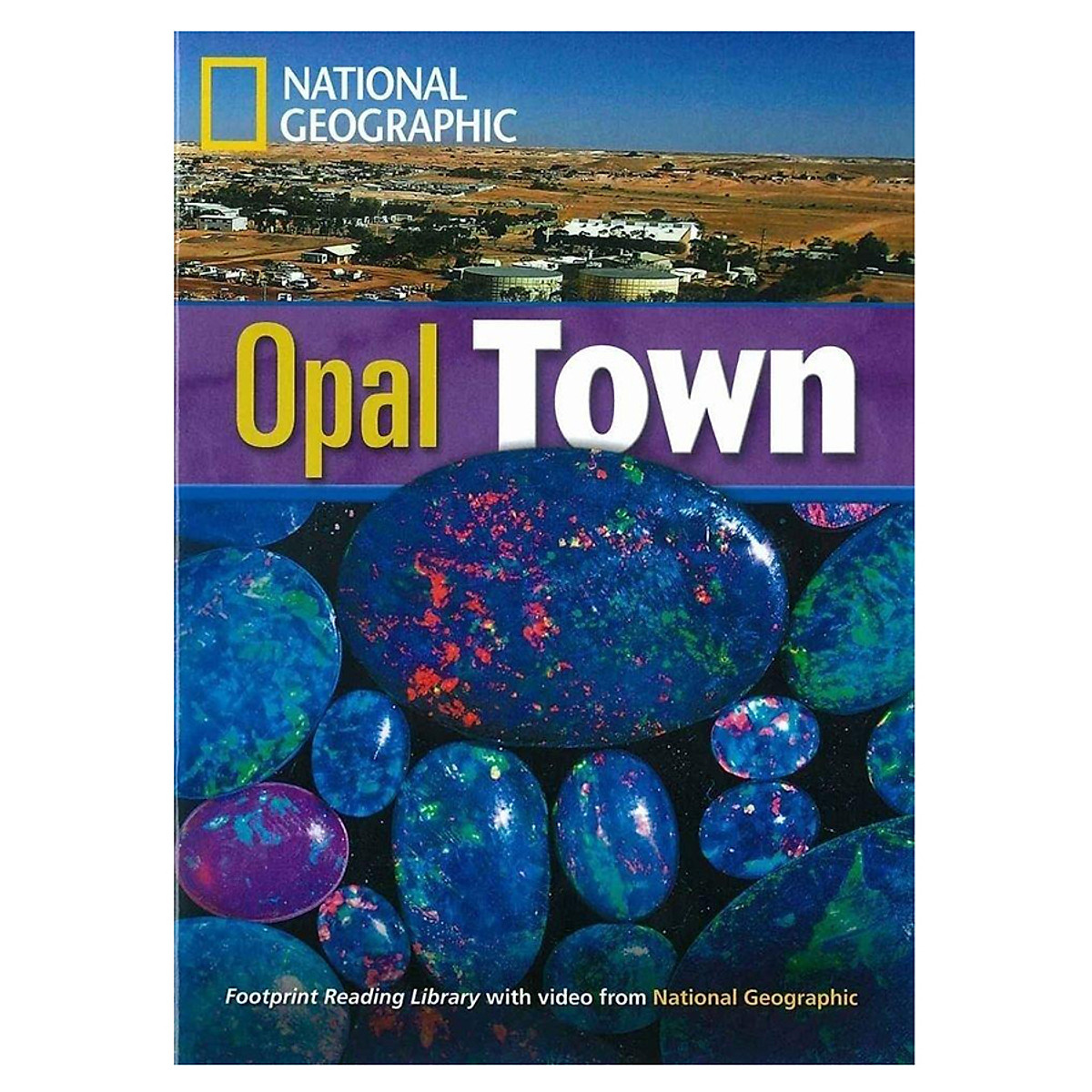 Opal Town: Footprint Reading Library 1900