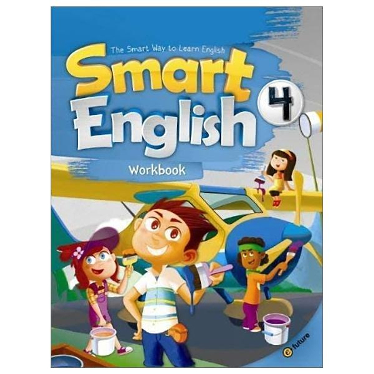 Smart English 4 Workbook - Elts