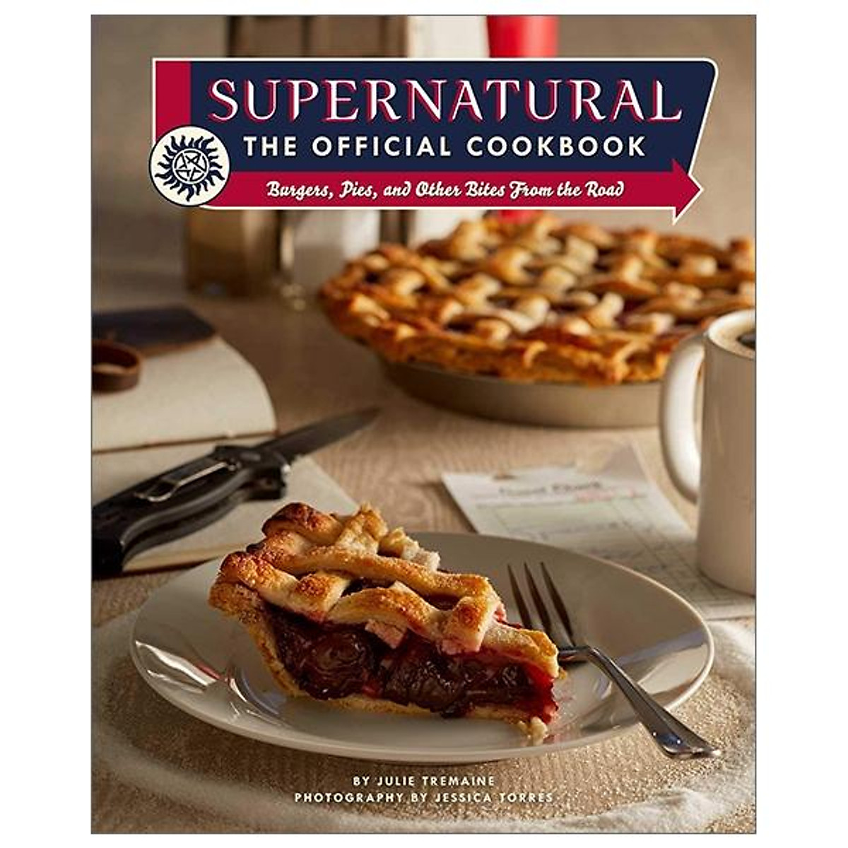 Supernatural: The Official Cookbook: Burgers, Pies And Other (Science Fiction Fantasy)