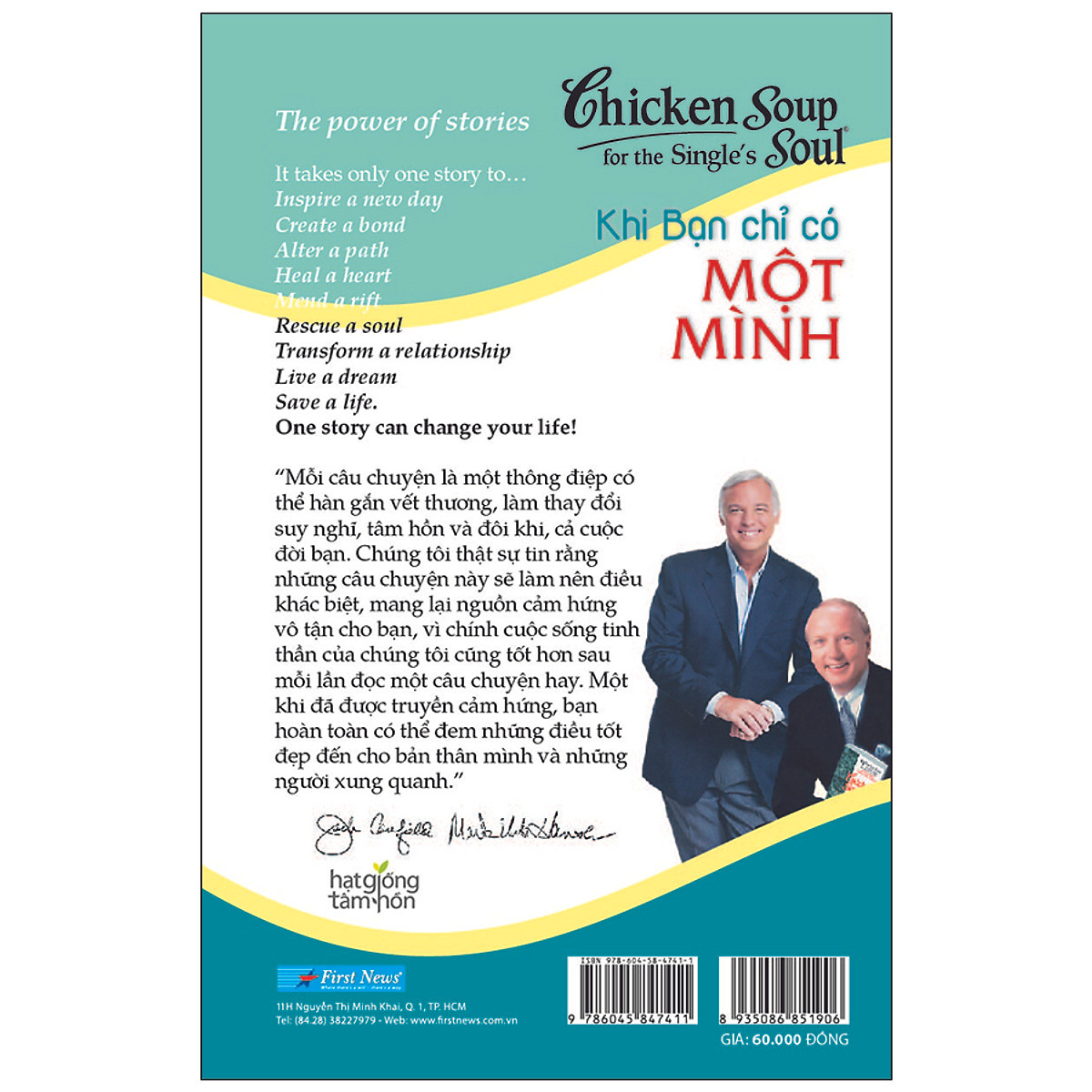 Chicken Soup For The Soul 16 - Khi Bạn Chỉ Có Một Mình (Tái Bản)