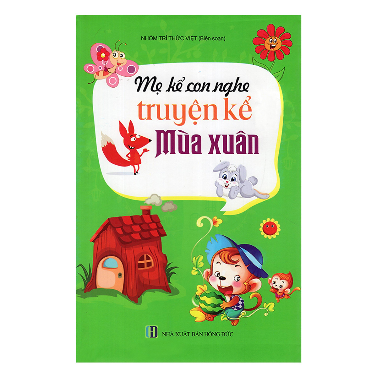 Mẹ Kể Con Nghe Truyện Kể Mùa Xuân