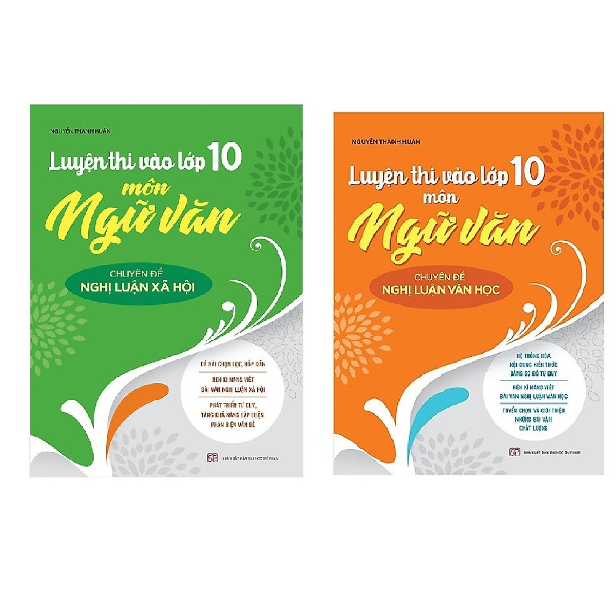 Combo sách Luyện Thi Vào Lớp 10 Môn Ngữ Văn Chuyên đề Nghị luận văn học / Chuyên đề Nghị luận xã hội 