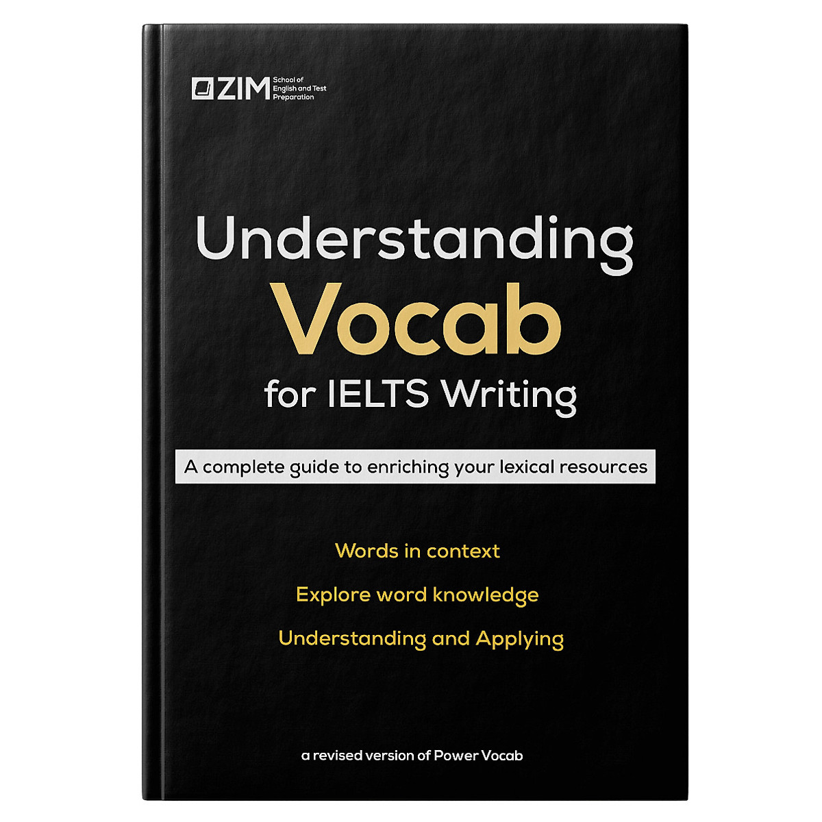Understanding Vocab for IELTS Writing - Từ và cụm từ cho 16 chủ đề IELTS Writing