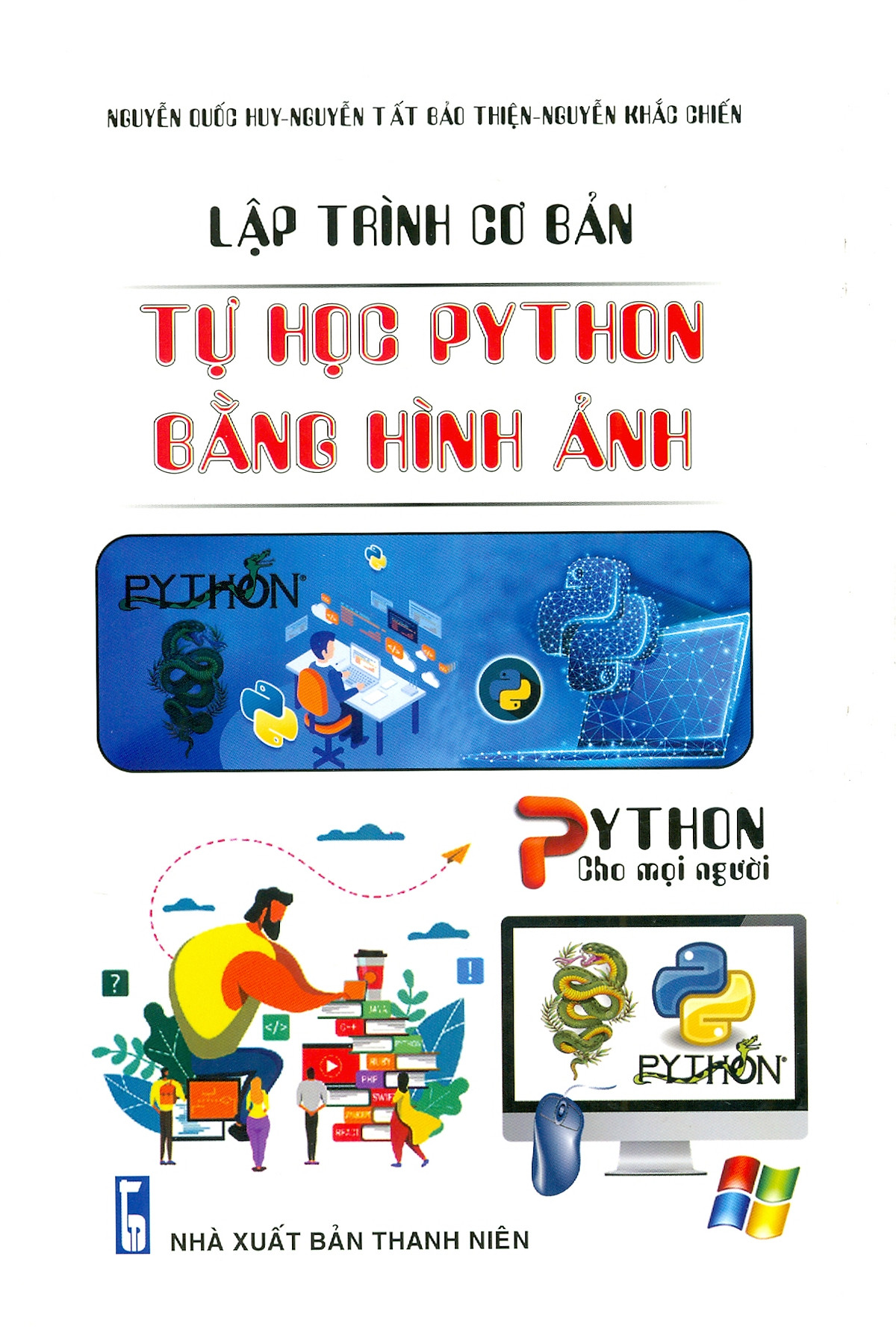Lập trình cơ bản - Tự học Python bằng hình ảnh - Sách nghệ thuật sống đẹp