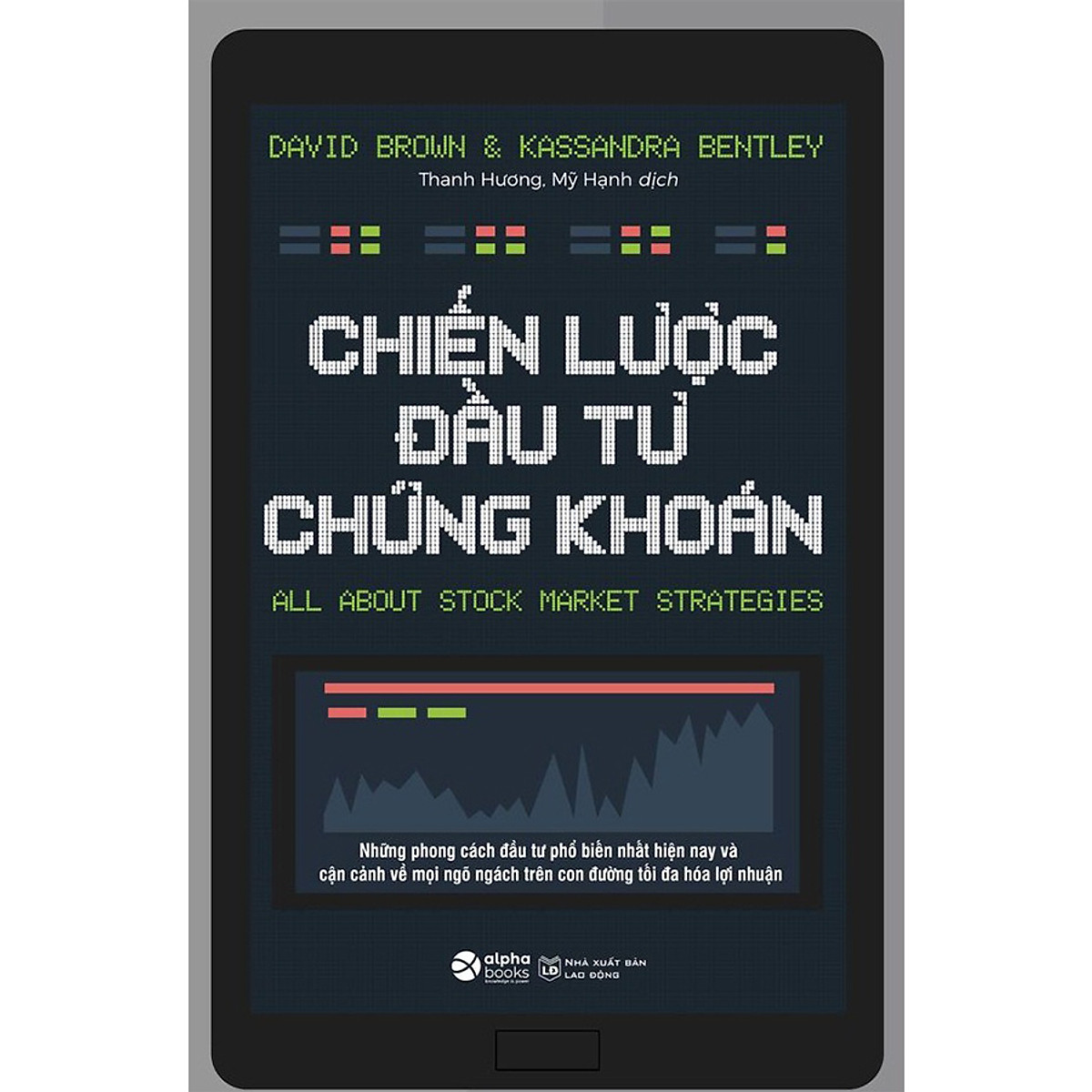 Chiến Lược Đầu Tư Chứng Khoán (Tái Bản)