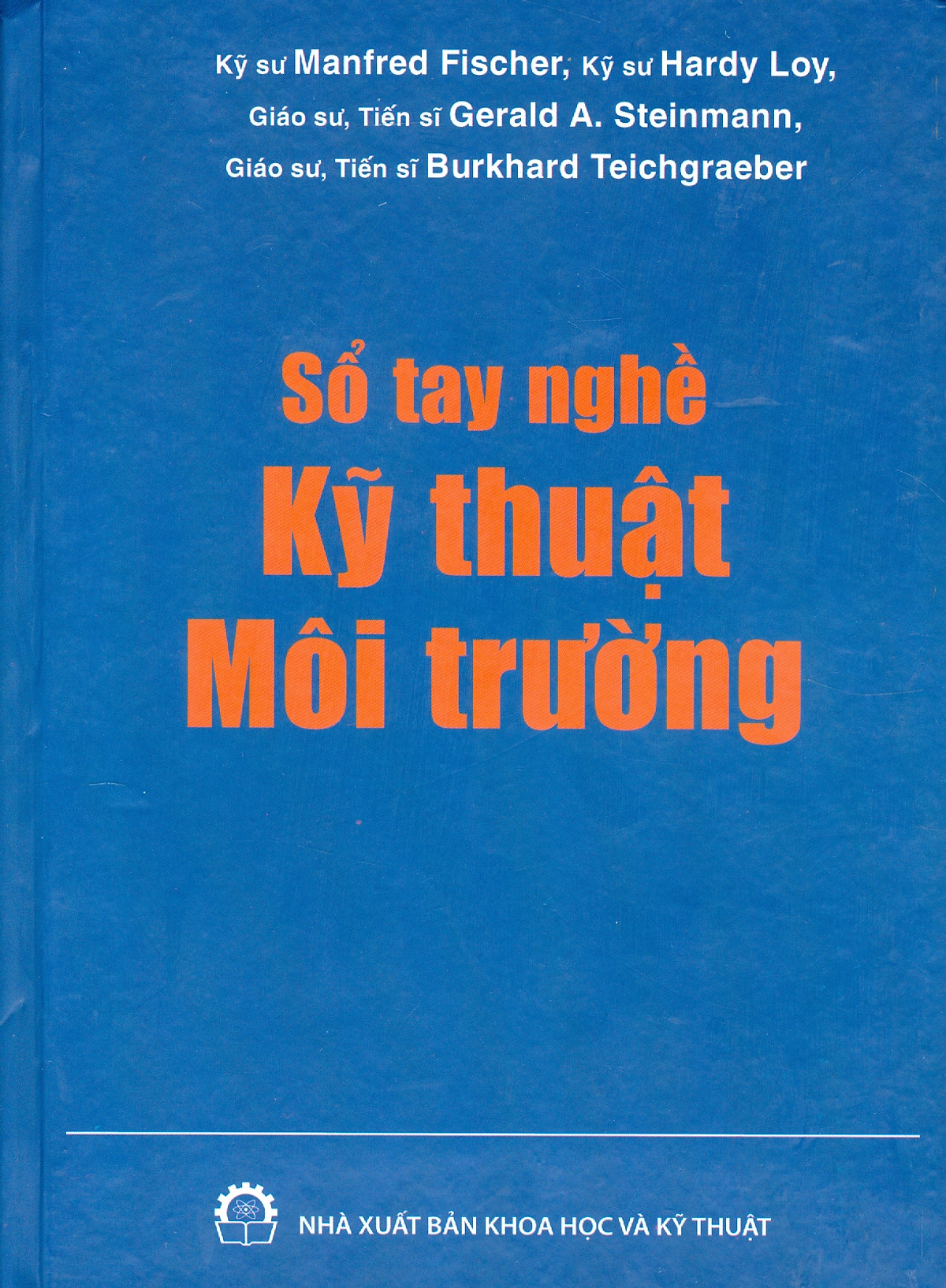 Sổ Tay Nghề Kỹ Thuật Môi Trường (Bản in màu, bìa cứng)