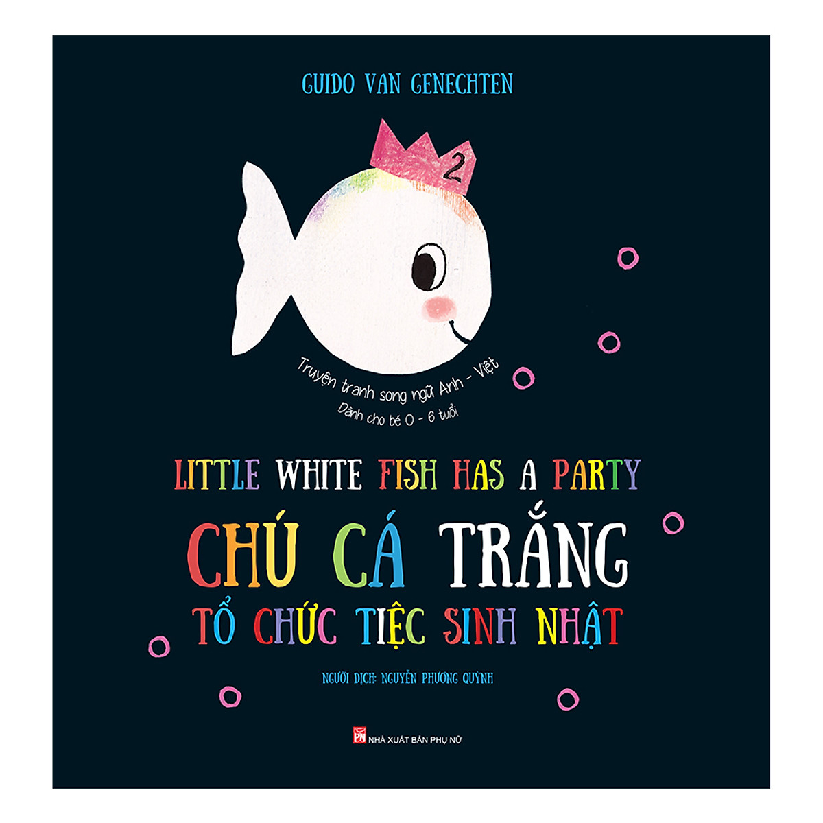 Chú Cá Trắng Tổ Chức Tiệc Sinh Nhật - Little White Fish Has A Party