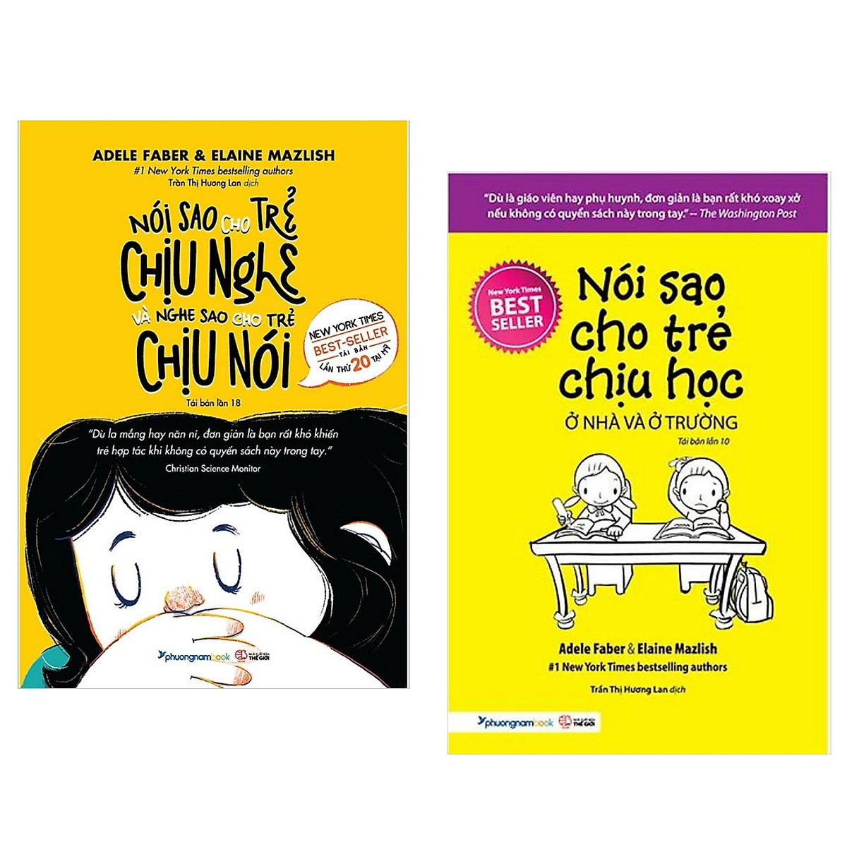 Combo Nói Sao Cho Trẻ Chịu Nghe & Nghe Sao Cho Trẻ Chịu Nói Và Nói Sao Cho Trẻ Chịu Học Ở Nhà Và Ở Trường (Tái Bản)