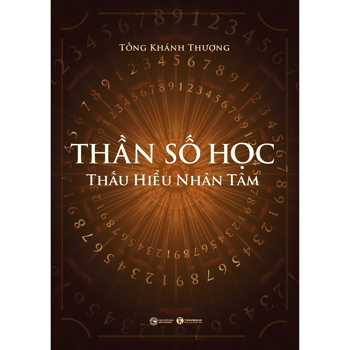 Thần Số Học: Thấu Hiểu Nhân Tâm