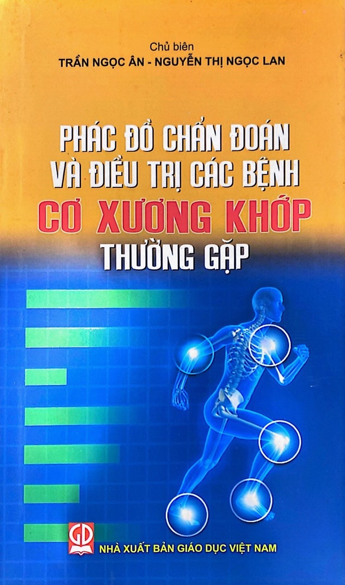 Phác Đồ Điều Trị Và Chẩn Đoán Bệnh Cơ Xương Khớp Thường Gặp 