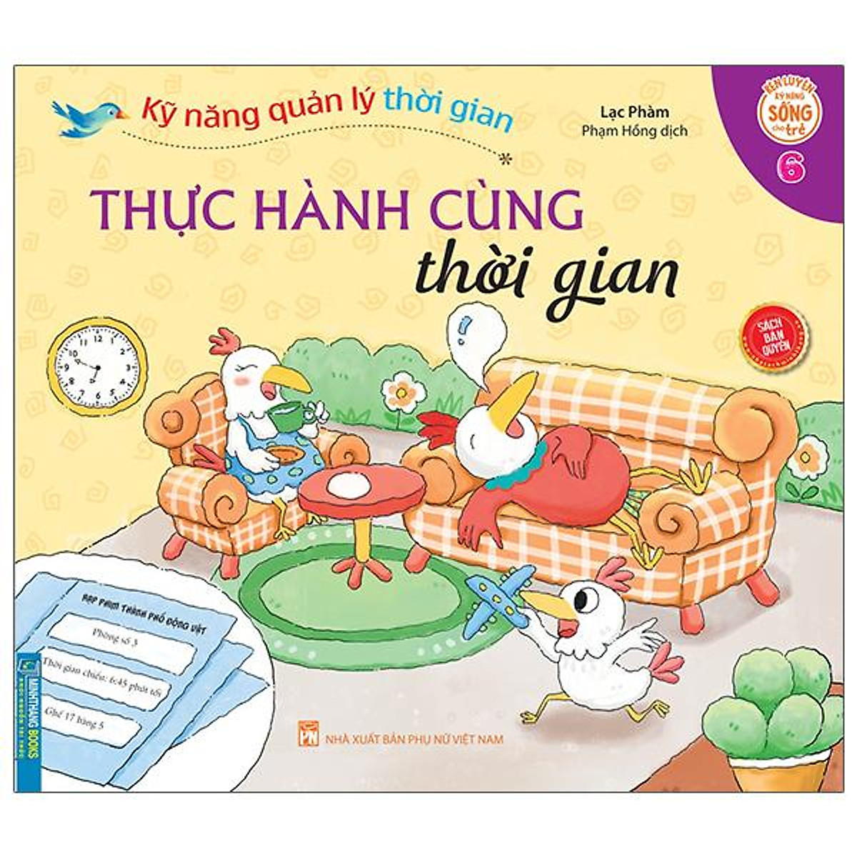 Kỹ Năng Quản Lý Thời Gian - Thực Hành Cùng Thời Gian - Tập 6