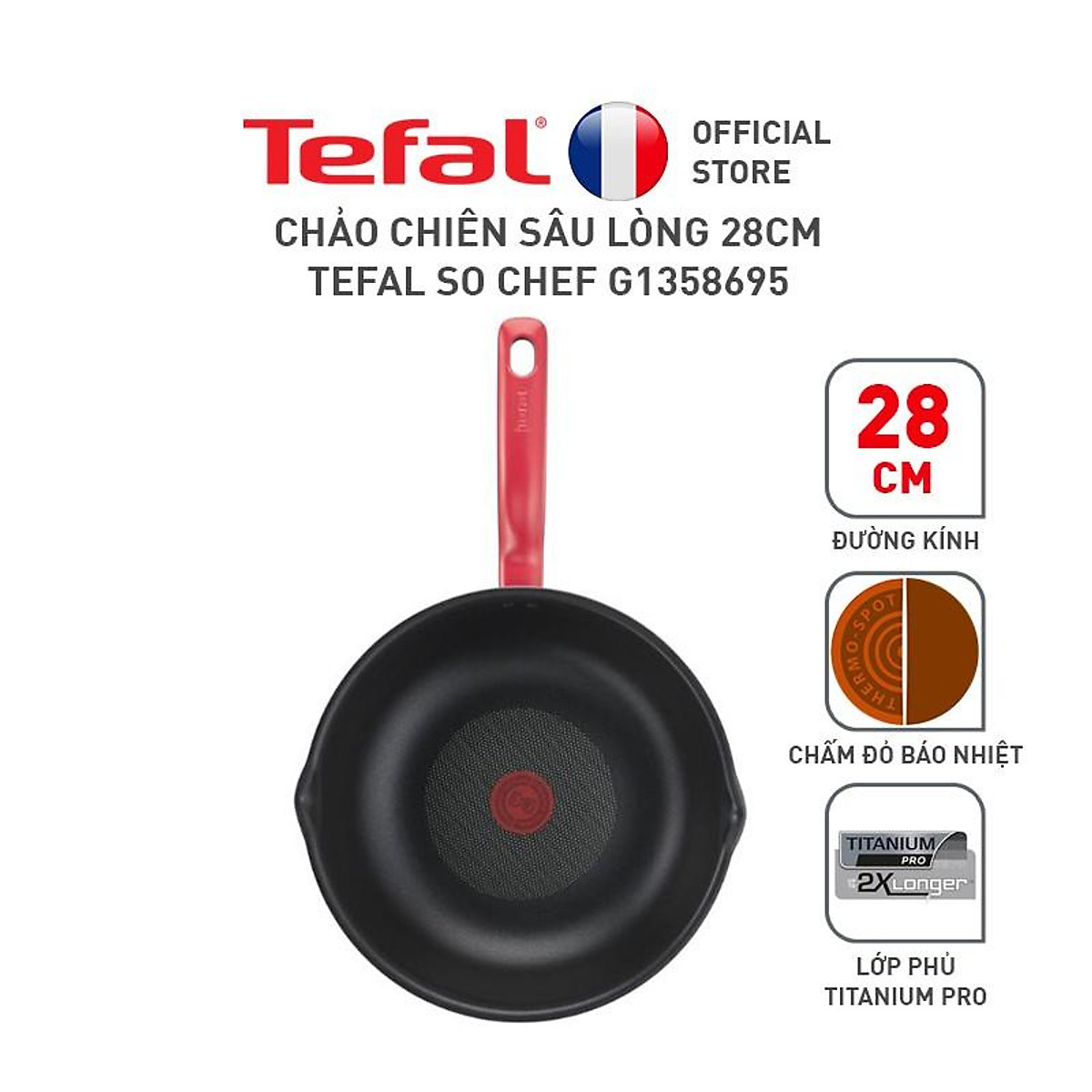 Chảo chiên lòng sâu Tefal So Chef 24cm, 28cm - Hàng Chính Hãng