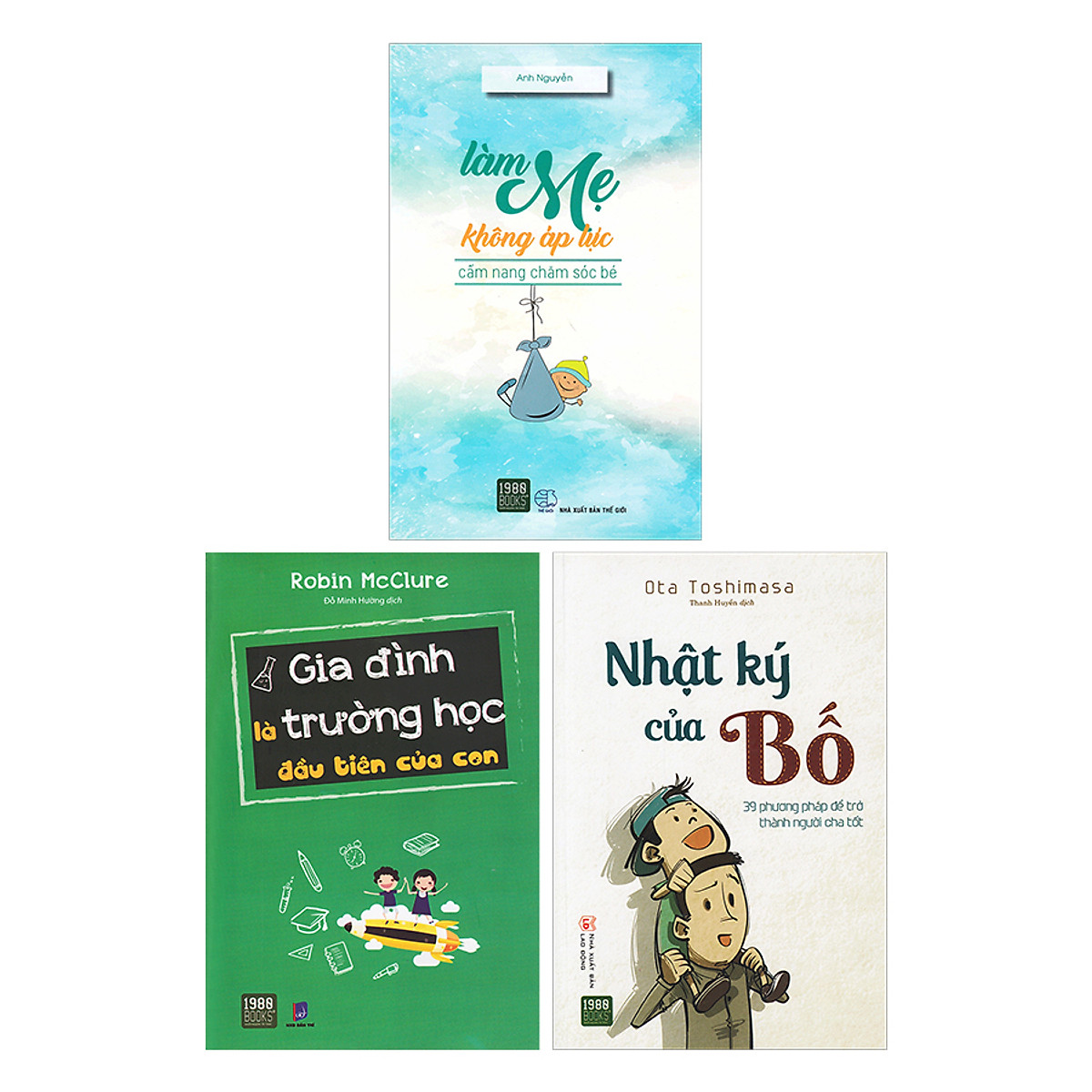 Combo Làm Cha Mẹ Không Áp Lực: Để Gia Đình Là Trường Học Đầu Tiên Của Con