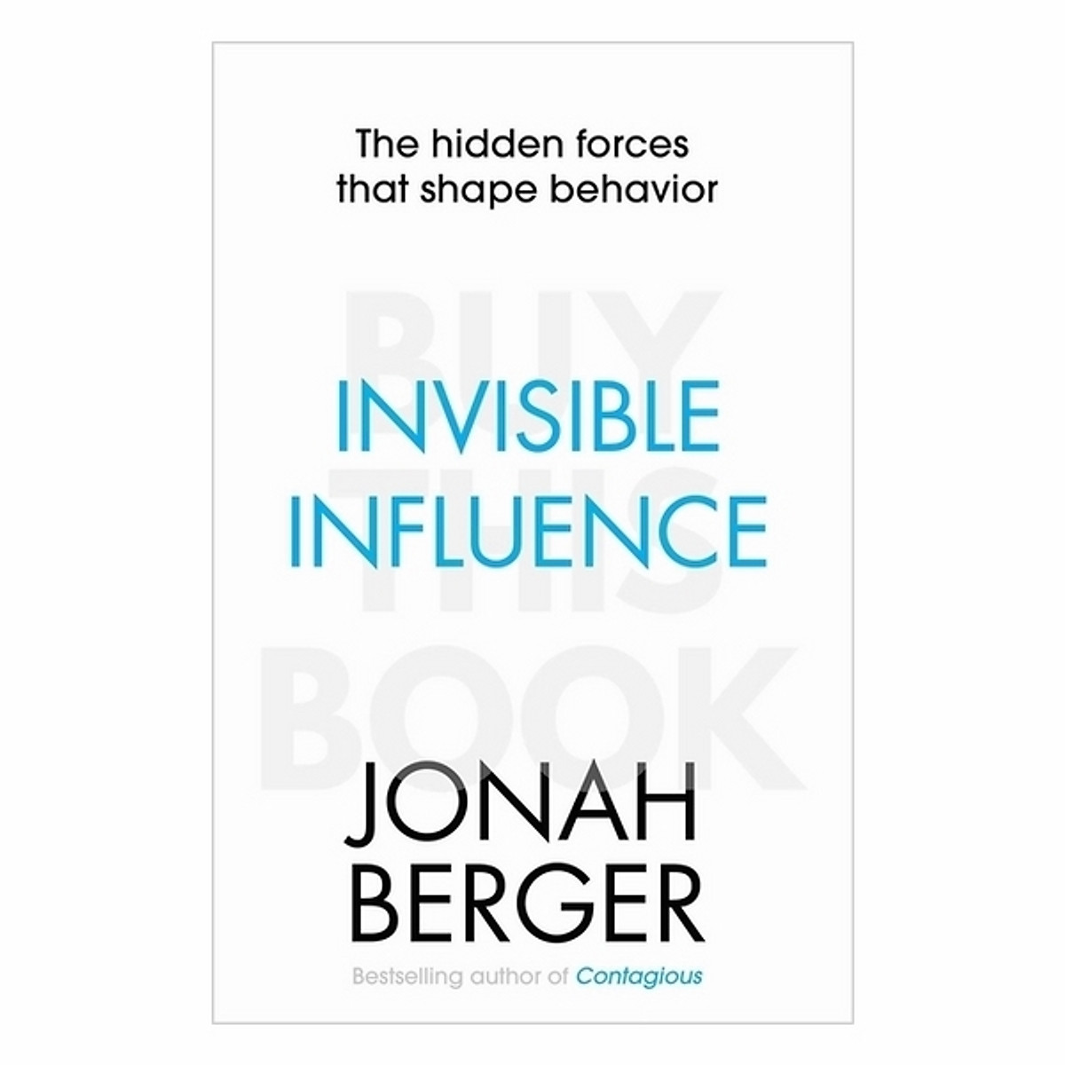 Invisible Influence