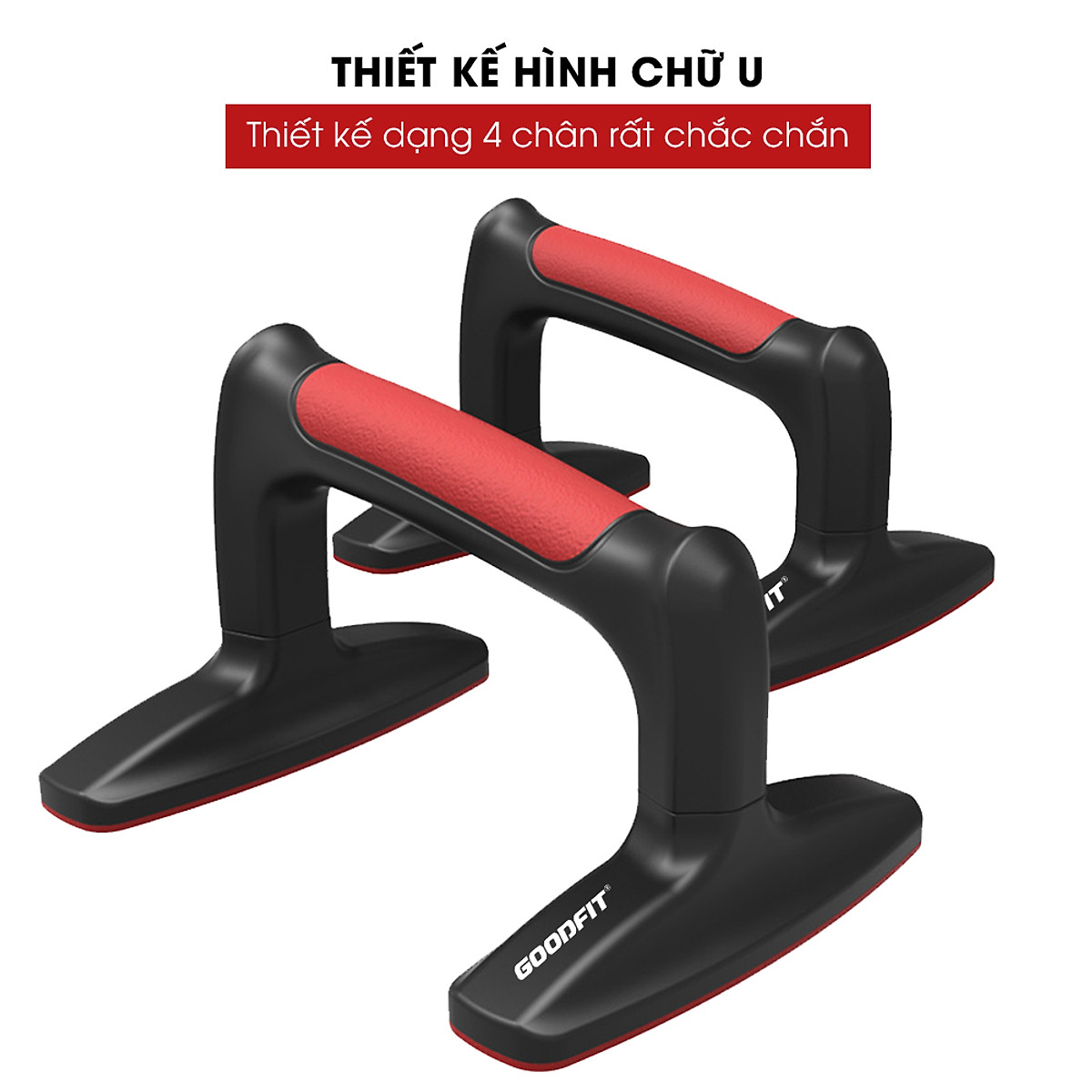 Dụng cụ chống đẩy, hít đất cao cấp đế chống trượt, chịu lực 300kg hàng chính hãng Goodfit GF301PU
