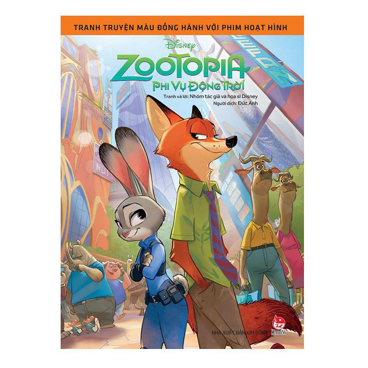 Tranh Truyện Màu Đồng Hành Với Phim Hoạt Hình: Zootopia - Phi Vụ Động Trời