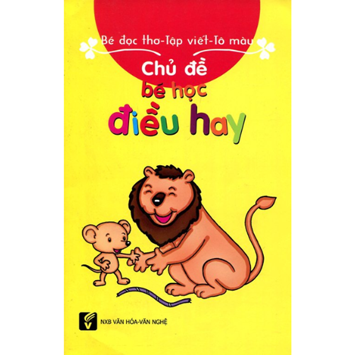 Bé tô màu - làm toán - tập viết (Bé học điều hay) - Tô màu - Luyện chữ