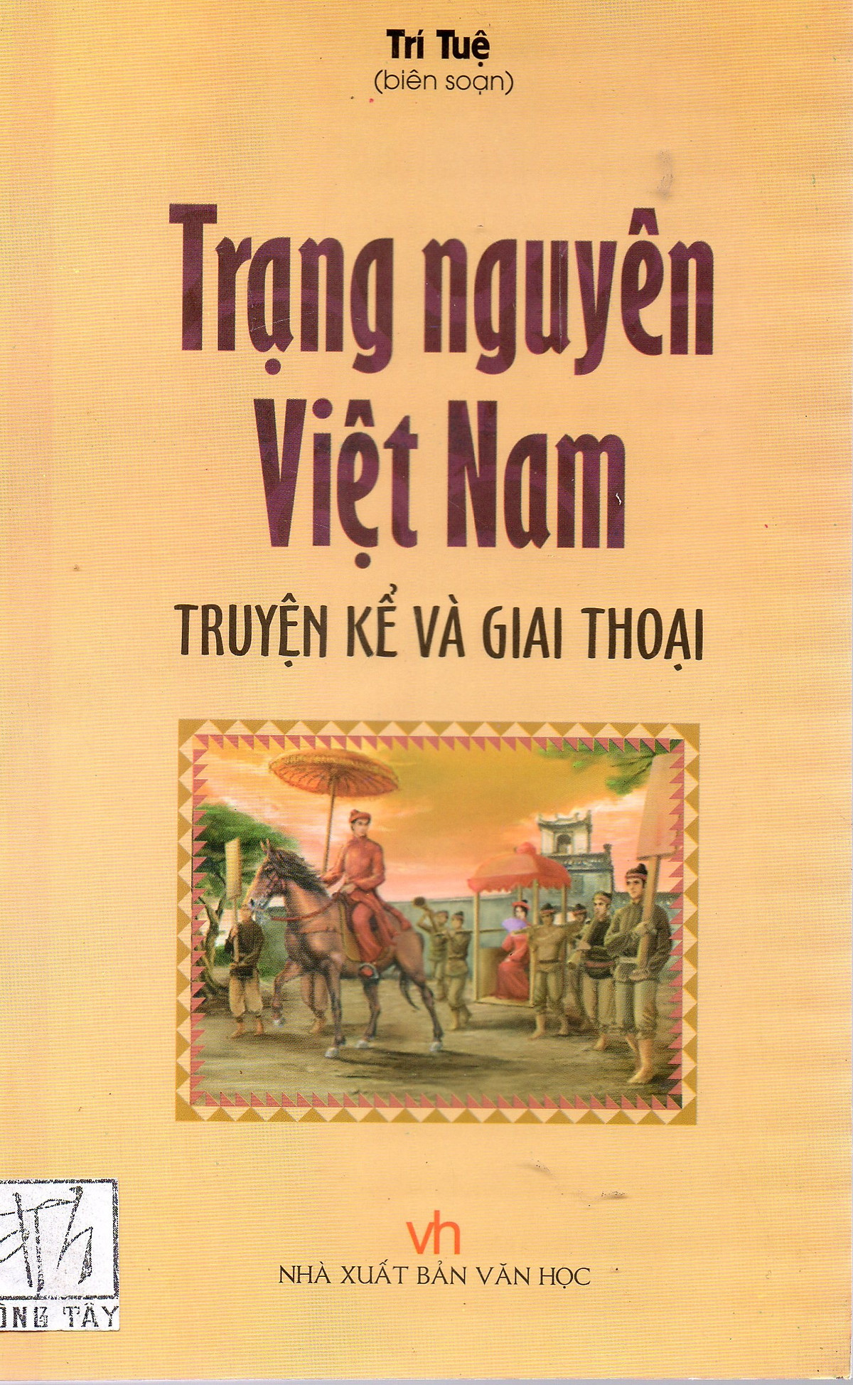 Trạng nguyên Việt Nam - Truyện kể và giai thoại