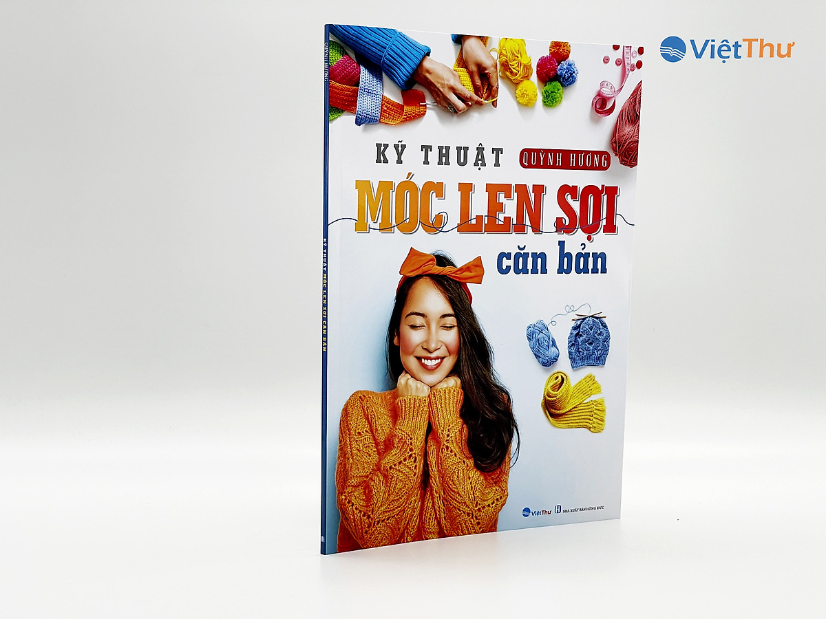 Sách - Kỹ Thuật Móc Len Sợi Cơ Bản (Quỳnh Hương)